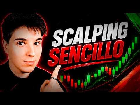 Scalping: Estrategia Muy Sencilla | Trading Real